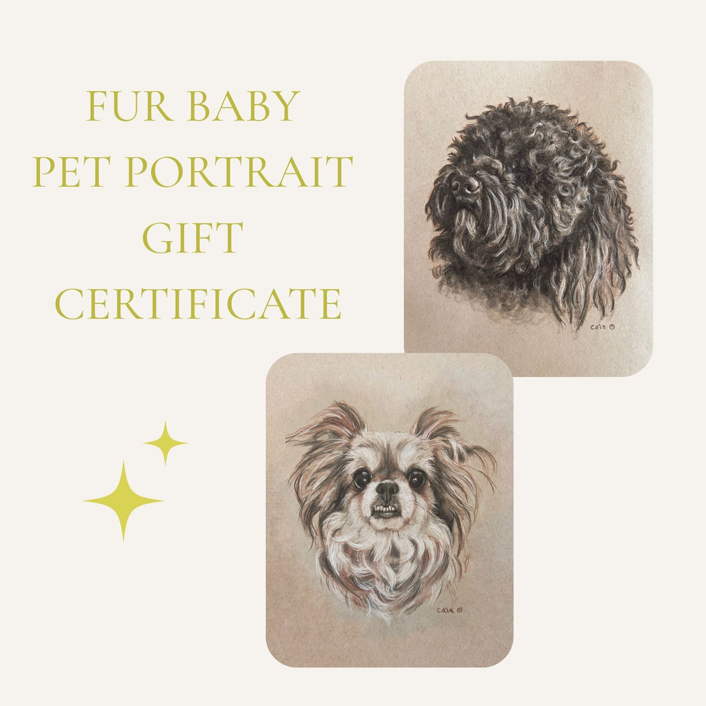 Fur Baby Pet Portrait Gift Certificate